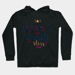 Rewrite The Stars Hoodie